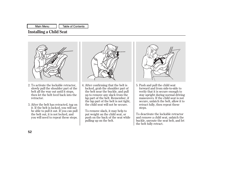 Installing a child seat | HONDA 2010 Odyssey User Manual | Page 55 / 526