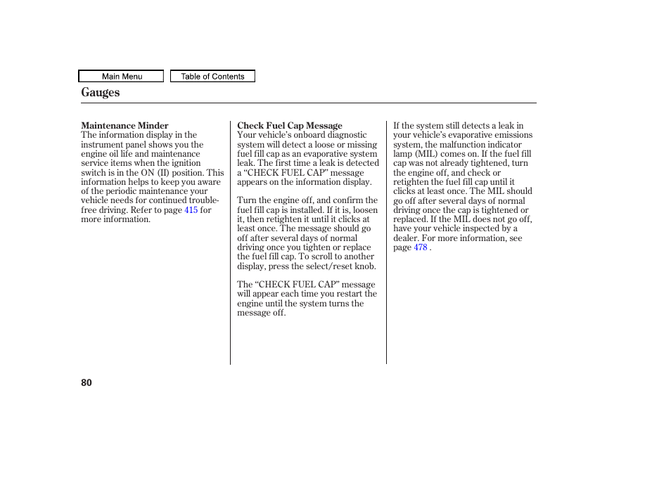 Gauges | HONDA 2010 Odyssey User Manual | Page 83 / 526
