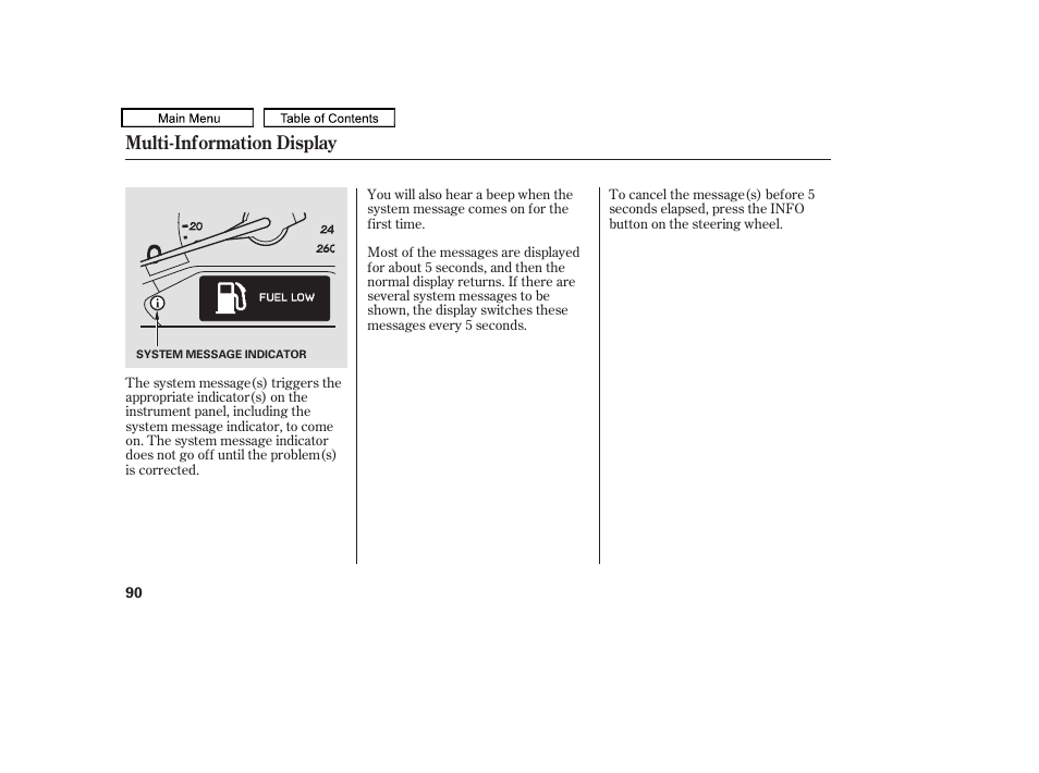 Multi-information display | HONDA 2010 Odyssey User Manual | Page 93 / 526