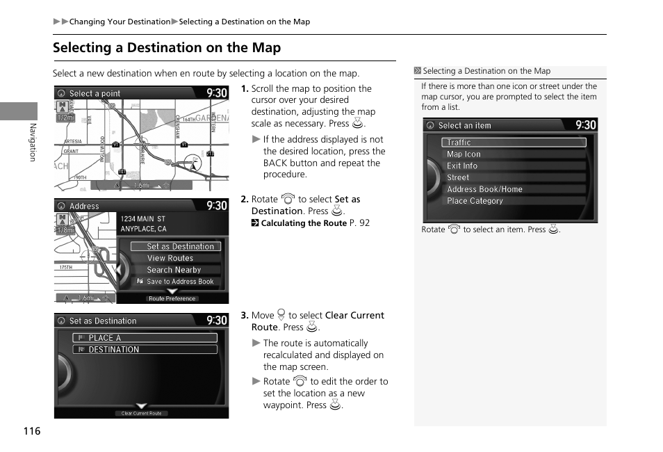 P116), Selecting a destination on the map, 2 selecting a destination on the map p. 116 | HONDA 2013 Accord Crosstour Navigation User Manual | Page 118 / 153