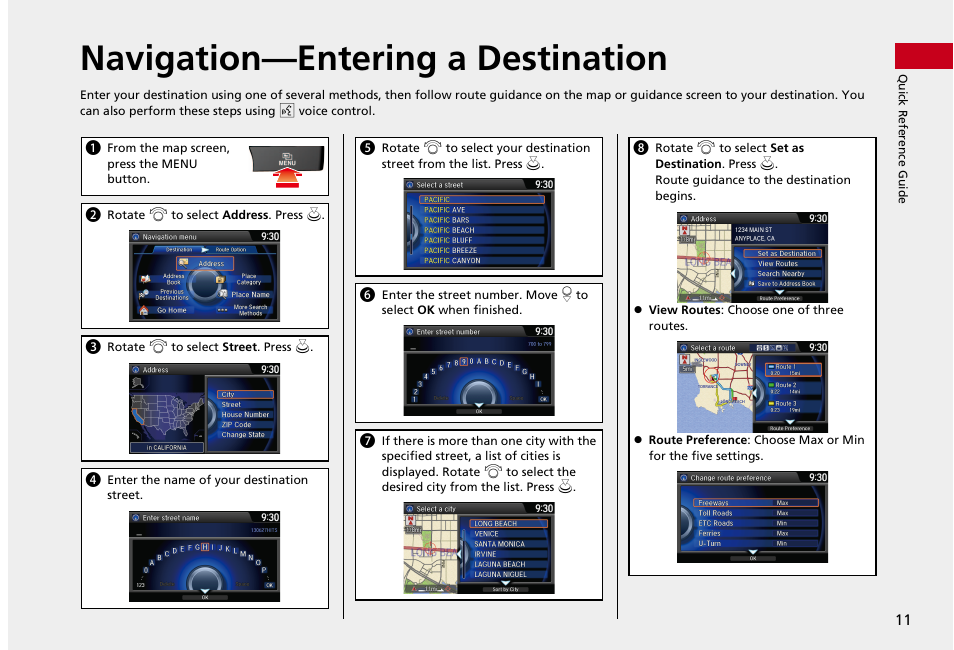 Navigation—entering a destination | HONDA 2013 Accord Crosstour Navigation User Manual | Page 13 / 153
