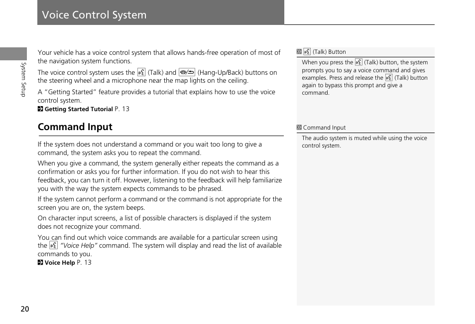 P20), Voice control system, Command input | HONDA 2013 Accord Crosstour Navigation User Manual | Page 22 / 153