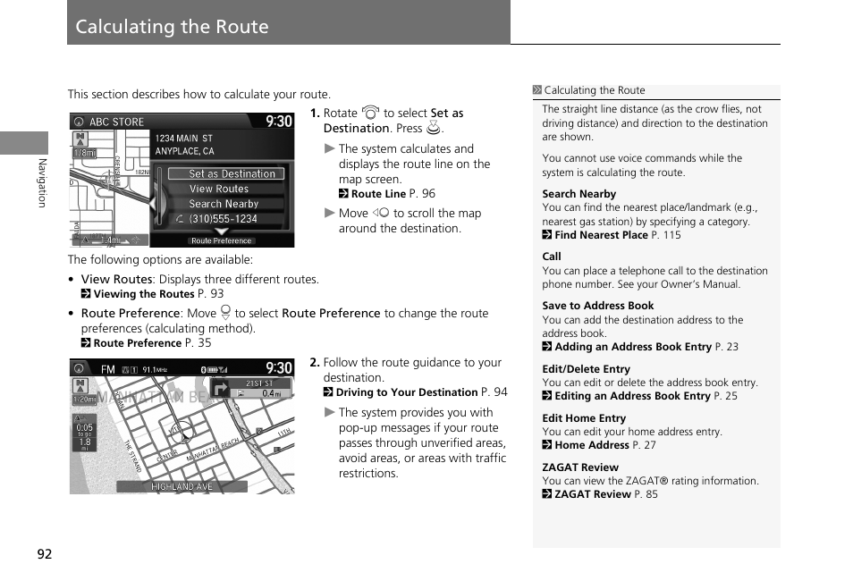 Calculating the route 92, Calculating the route, Ation | 2 calculating the route, P. 92 | HONDA 2013 Accord Crosstour Navigation User Manual | Page 94 / 153