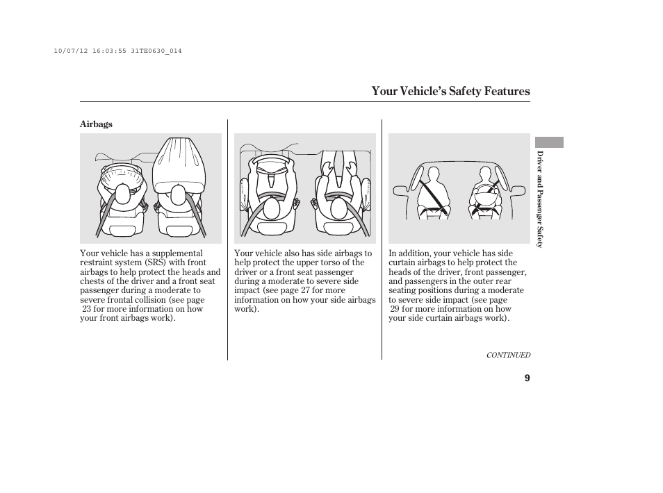 Your vehicle’s safety features | HONDA 2011 Accord Coupe User Manual | Page 15 / 458