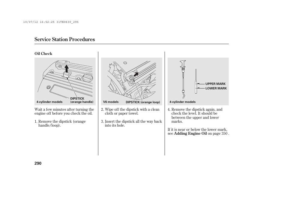 Service station procedures | HONDA 2011 Accord Coupe User Manual | Page 296 / 458