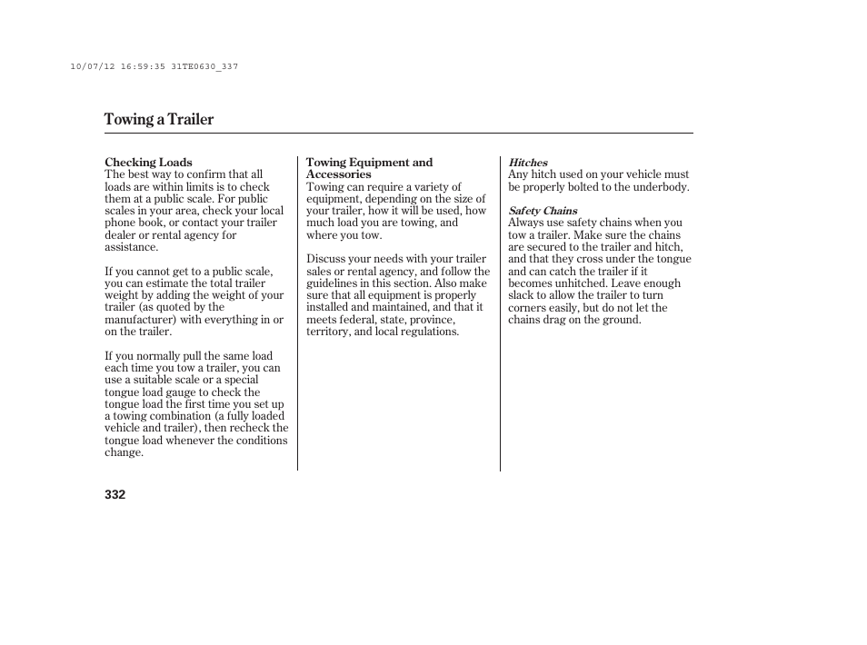 Towing a trailer | HONDA 2011 Accord Coupe User Manual | Page 338 / 458