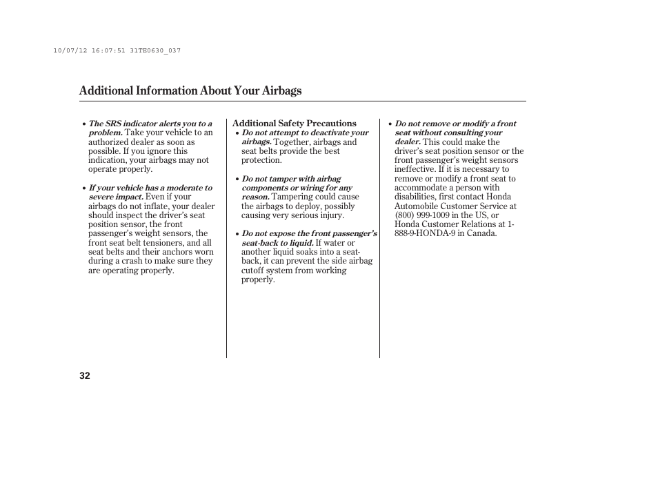 Additional information about your airbags | HONDA 2011 Accord Coupe User Manual | Page 38 / 458