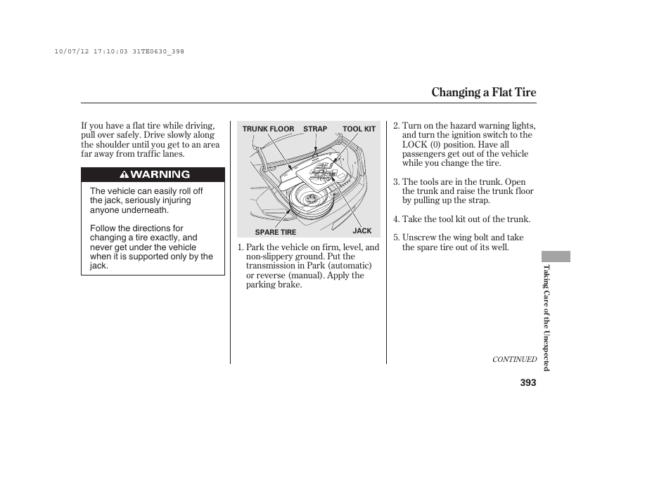 Changing a flat tire | HONDA 2011 Accord Coupe User Manual | Page 399 / 458