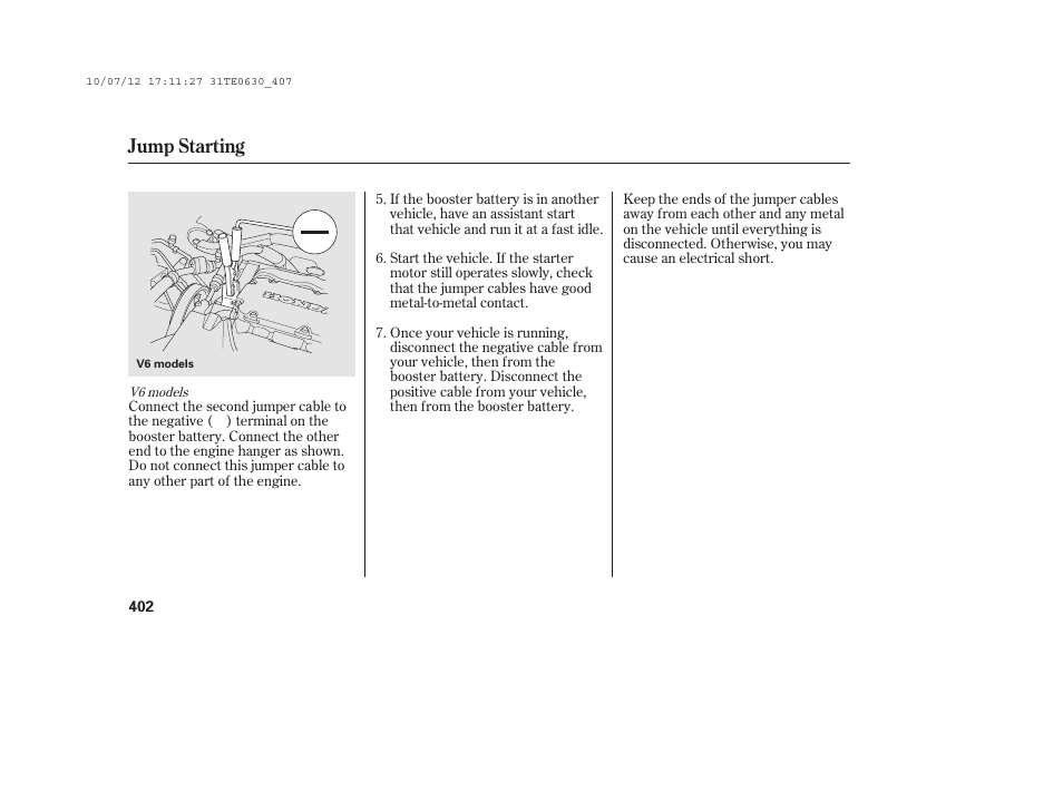 Jump starting | HONDA 2011 Accord Coupe User Manual | Page 408 / 458