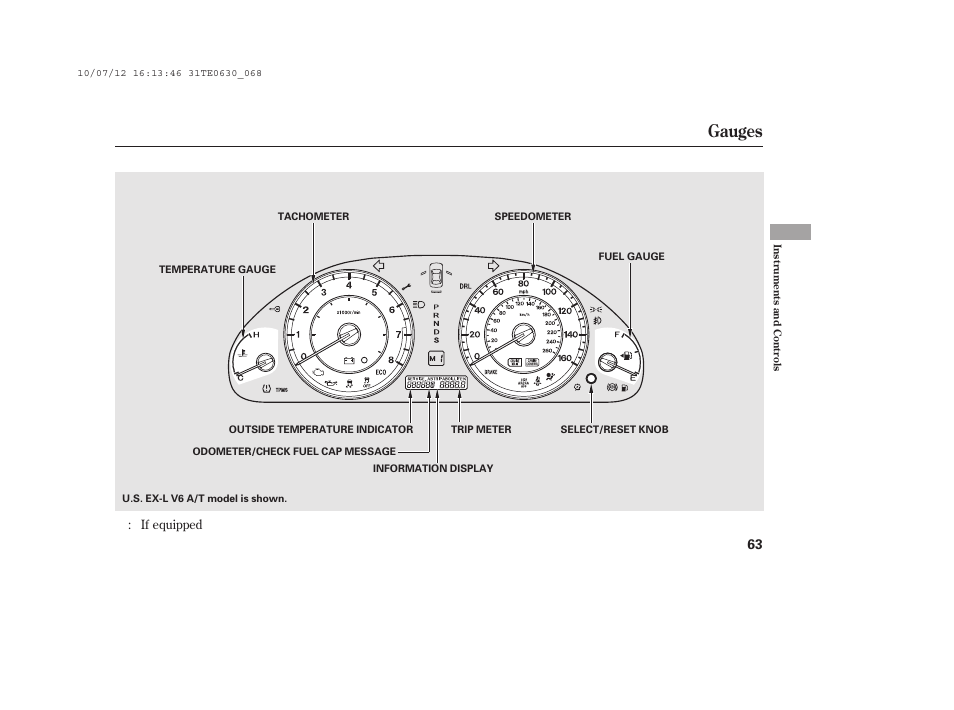 Gauges | HONDA 2011 Accord Coupe User Manual | Page 69 / 458