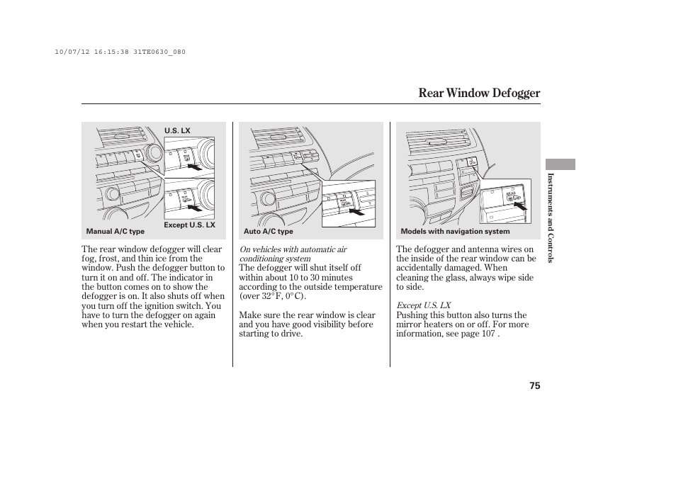 Rear window defogger | HONDA 2011 Accord Coupe User Manual | Page 81 / 458