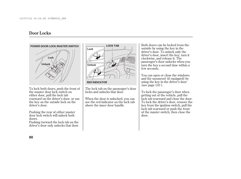 Door locks | HONDA 2011 Accord Coupe User Manual | Page 86 / 458