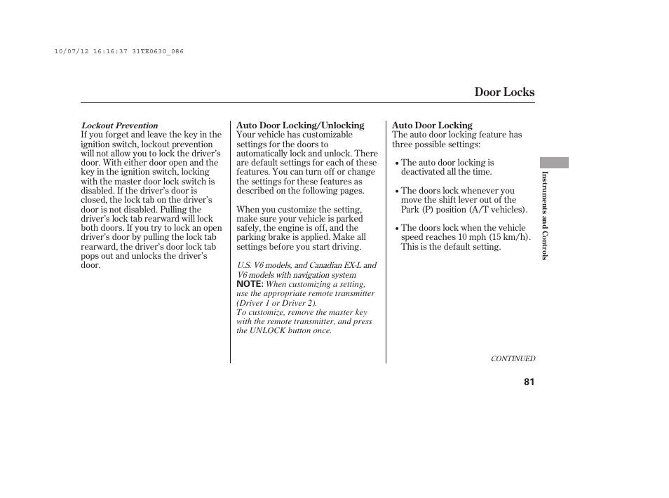 Door locks | HONDA 2011 Accord Coupe User Manual | Page 87 / 458