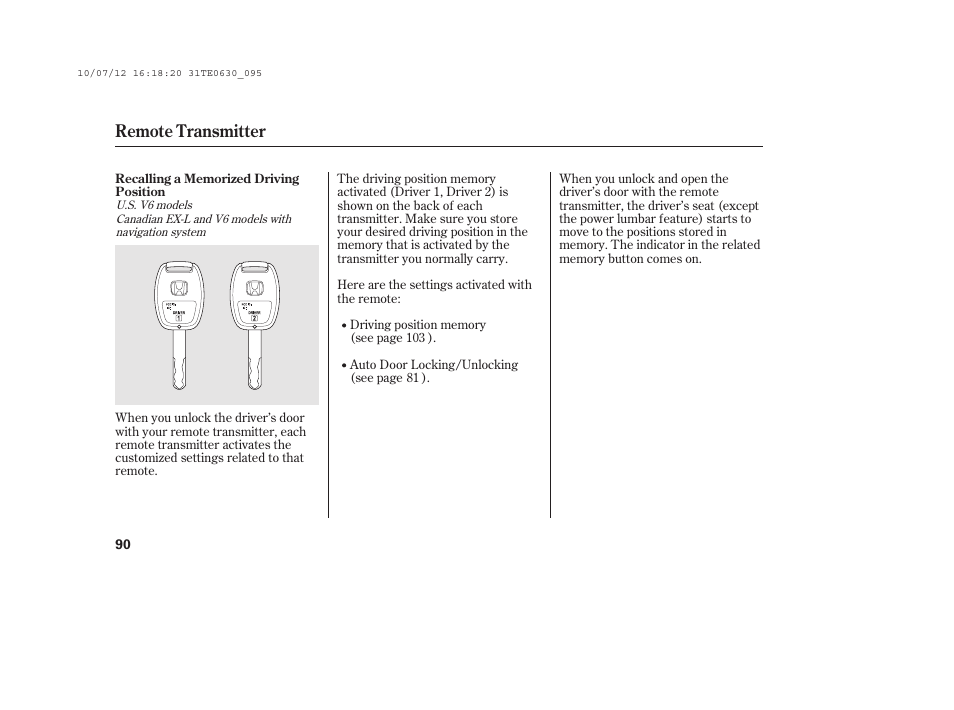 Remote transmitter | HONDA 2011 Accord Coupe User Manual | Page 96 / 458