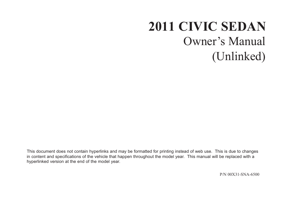 HONDA 2011 Civic Sedan User Manual | 390 pages