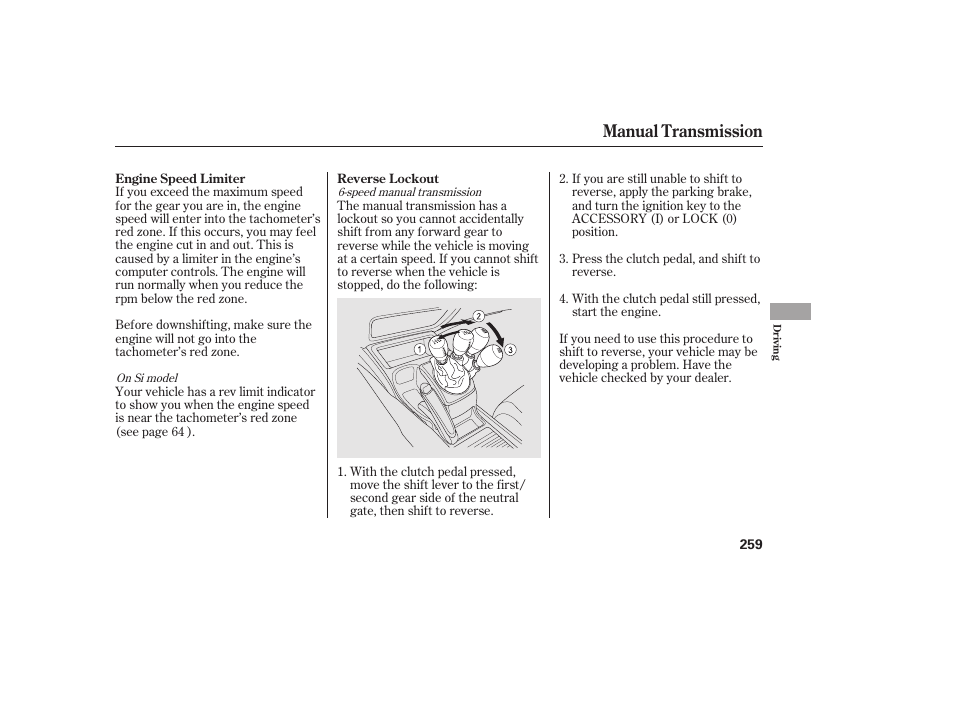 Manual transmission | HONDA 2011 Civic Sedan User Manual | Page 265 / 390