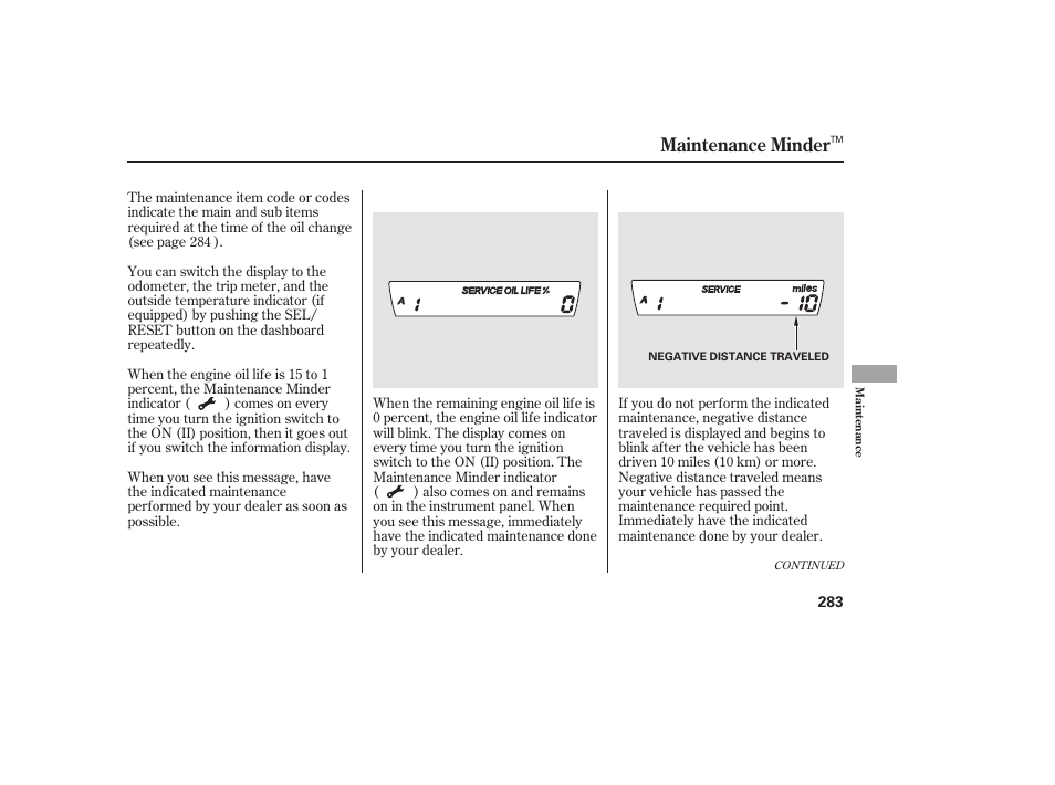 Maintenance minder | HONDA 2011 Civic Sedan User Manual | Page 289 / 390