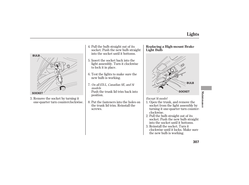 Lights | HONDA 2011 Civic Sedan User Manual | Page 313 / 390