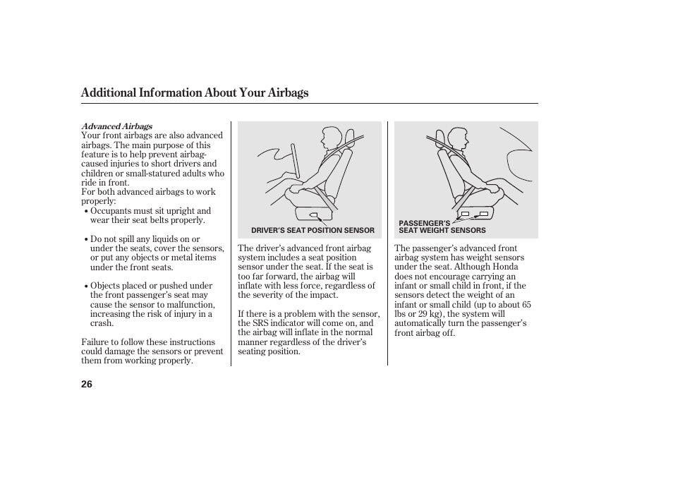 Additional information about your airbags | HONDA 2011 Civic Sedan User Manual | Page 32 / 390