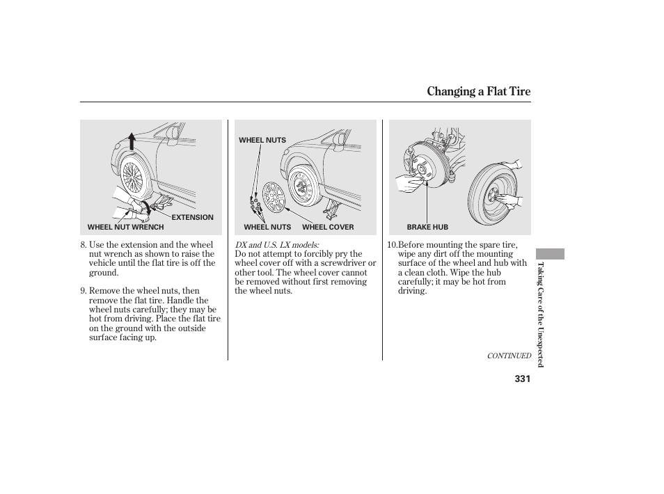 Changing a flat tire | HONDA 2011 Civic Sedan User Manual | Page 337 / 390