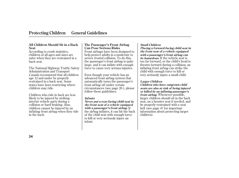 Protecting children general guidelines | HONDA 2011 Civic Sedan User Manual | Page 40 / 390