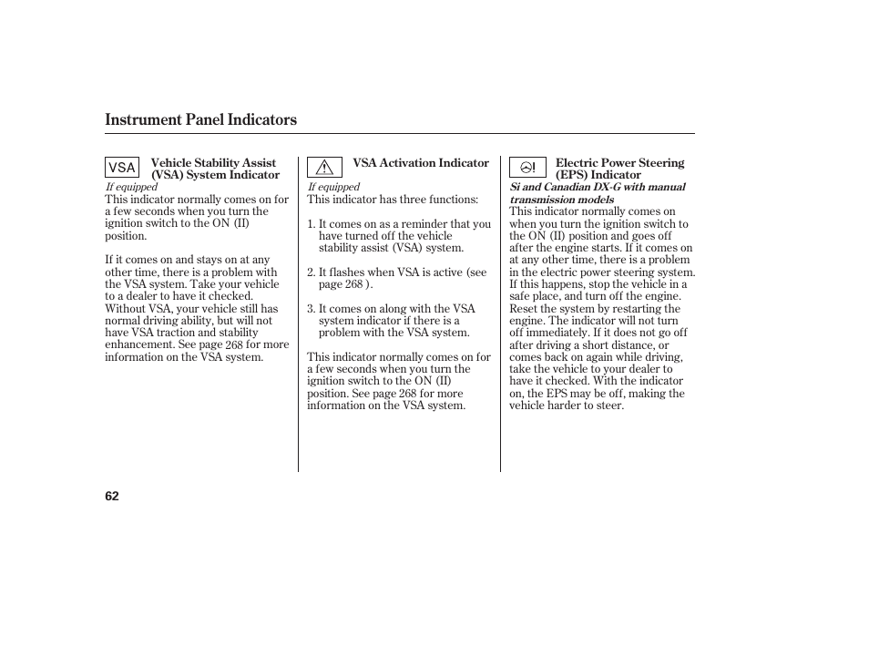 Instrument panel indicators | HONDA 2011 Civic Sedan User Manual | Page 68 / 390