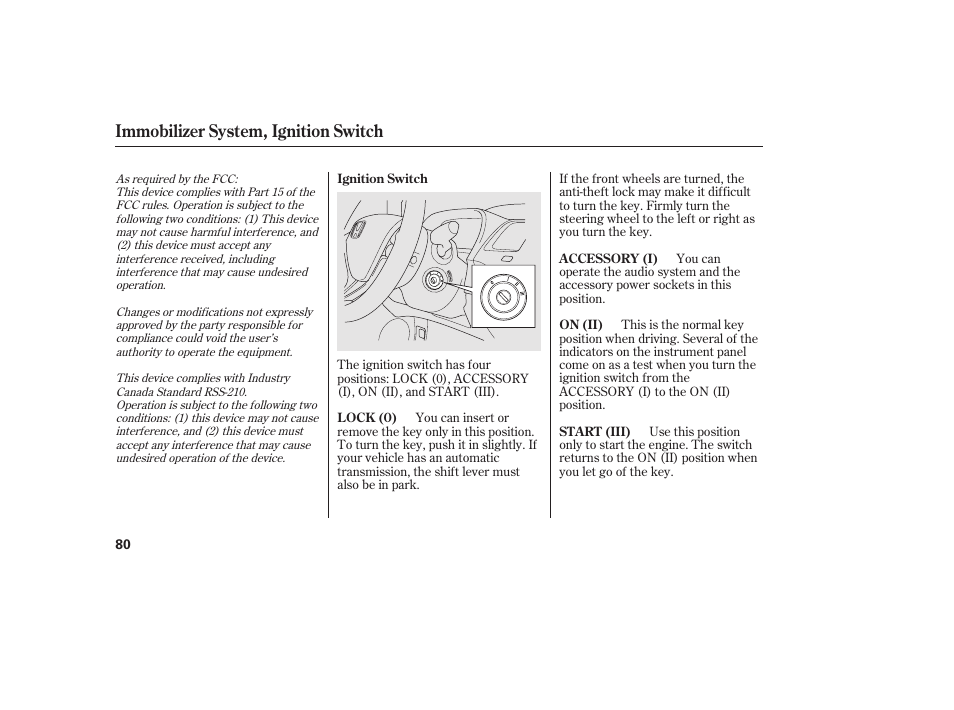 Immobilizer system, ignition switch | HONDA 2011 Civic Sedan User Manual | Page 86 / 390