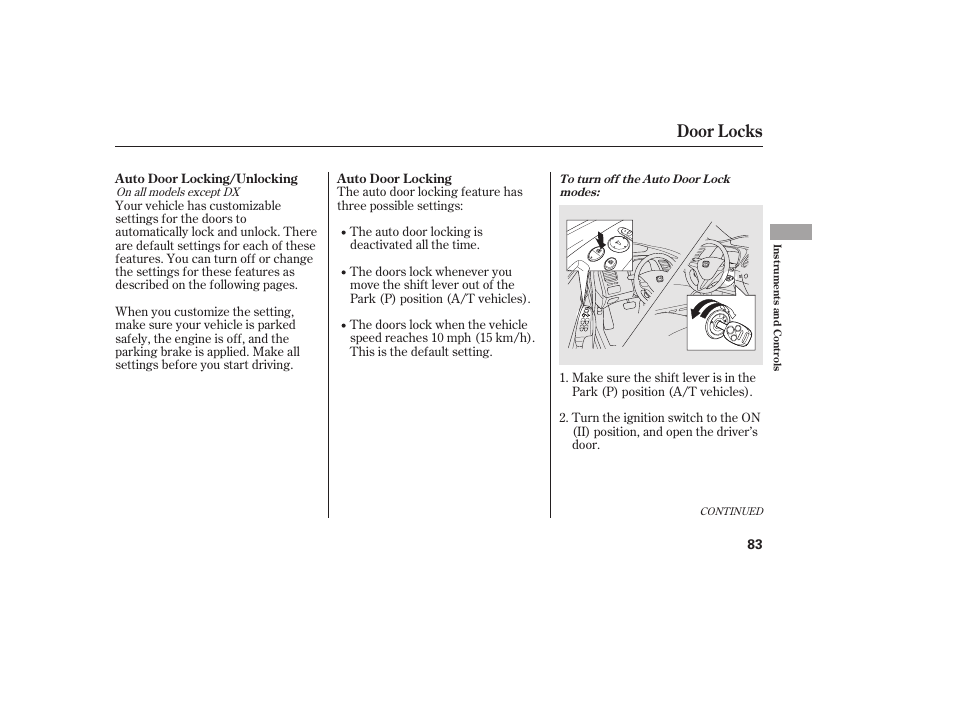 Door locks | HONDA 2011 Civic Sedan User Manual | Page 89 / 390