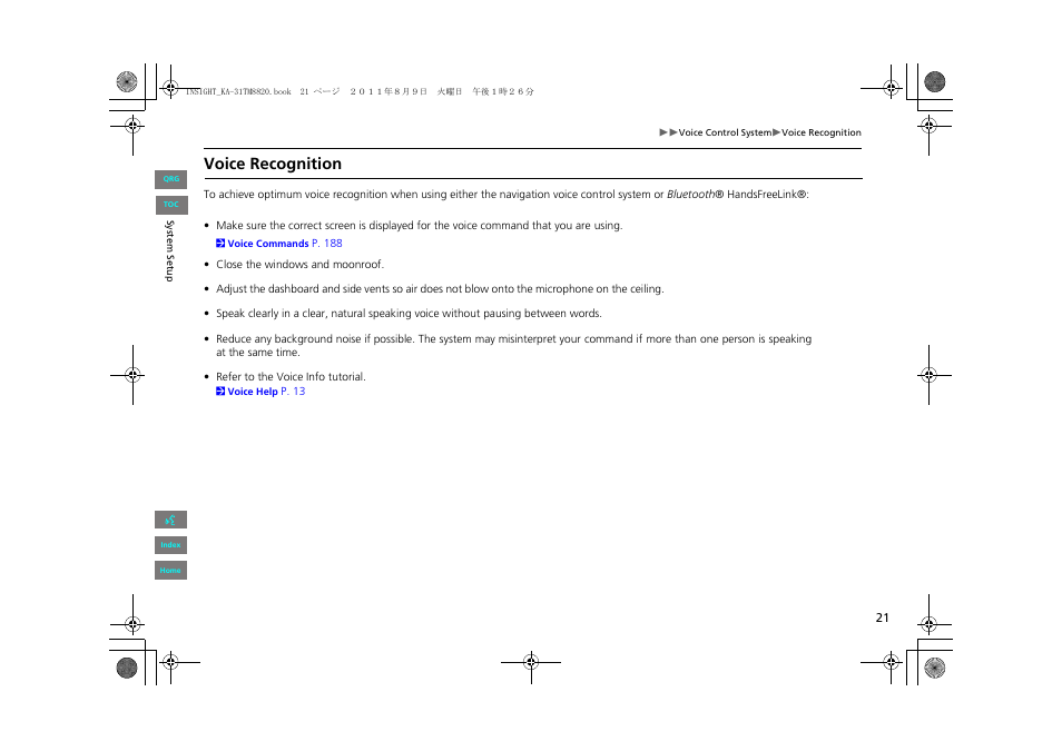 Voice recognition | HONDA 2013 Insight Navigation User Manual | Page 22 / 202