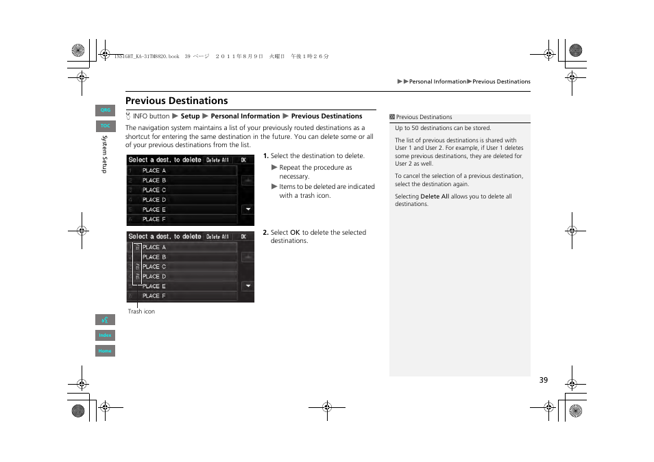 2 previous destinations, P. 39, Previous destinations | HONDA 2013 Insight Navigation User Manual | Page 40 / 202