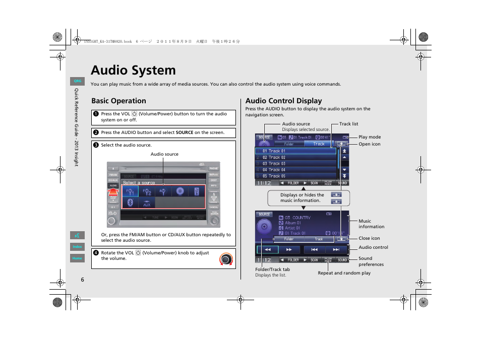 Audio system, Disc slot, Basic operation | Audio control display | HONDA 2013 Insight Navigation User Manual | Page 7 / 202