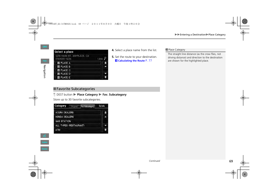 HONDA 2013 Insight Navigation User Manual | Page 70 / 202