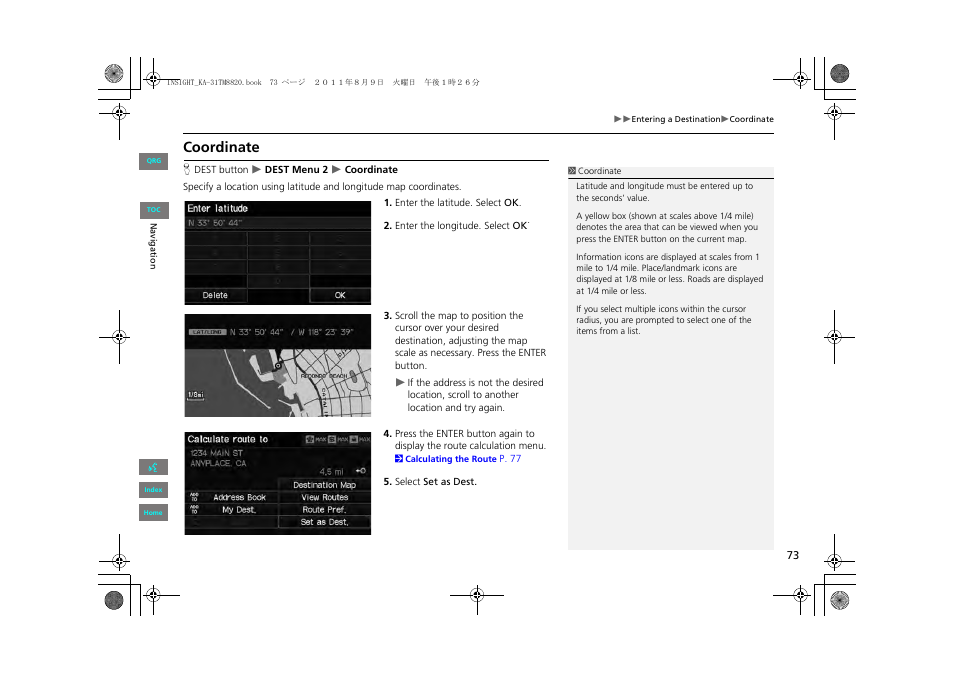 2 coordinate, P. 73, Coordinate | HONDA 2013 Insight Navigation User Manual | Page 74 / 202