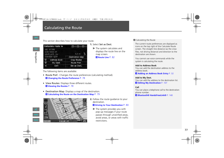 Calculating the route, 2 calculating the route, P. 77 | HONDA 2013 Insight Navigation User Manual | Page 78 / 202