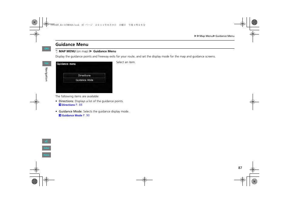 2 guidance menu, P. 87, Guidance menu | HONDA 2013 Insight Navigation User Manual | Page 88 / 202