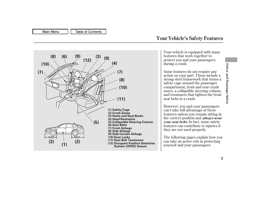 Your vehicle’s safety features | HONDA 2010 Accord Crosstour User Manual | Page 10 / 434