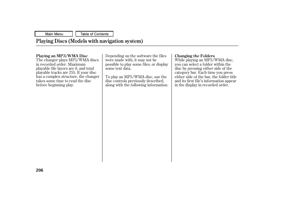 Playing discs (models with navigation system) | HONDA 2010 Accord Crosstour User Manual | Page 209 / 434