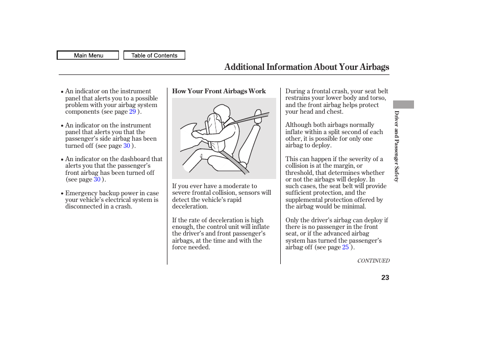 Additional information about your airbags | HONDA 2010 Accord Crosstour User Manual | Page 26 / 434