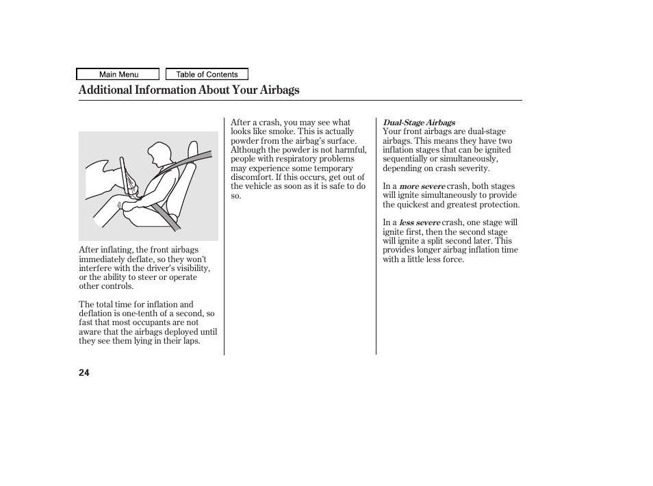 Additional information about your airbags | HONDA 2010 Accord Crosstour User Manual | Page 27 / 434