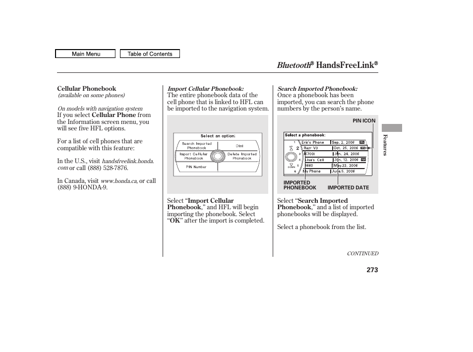 Handsfreelink, Bluetooth | HONDA 2010 Accord Crosstour User Manual | Page 276 / 434