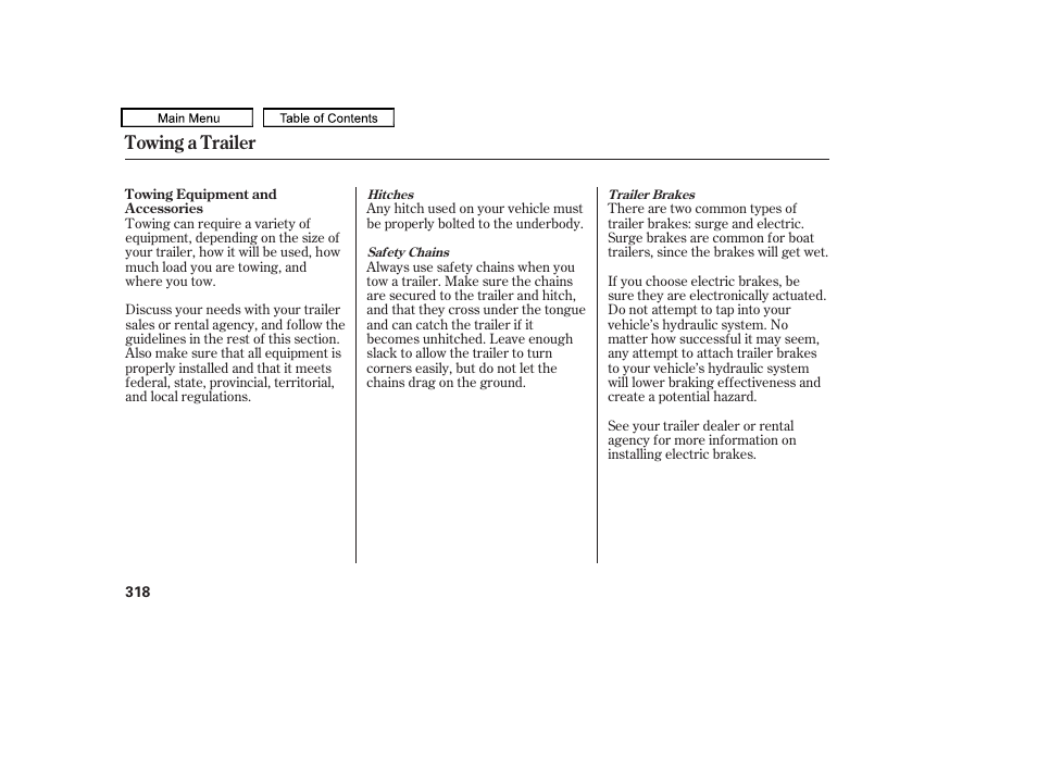 Towing a trailer | HONDA 2010 Accord Crosstour User Manual | Page 321 / 434