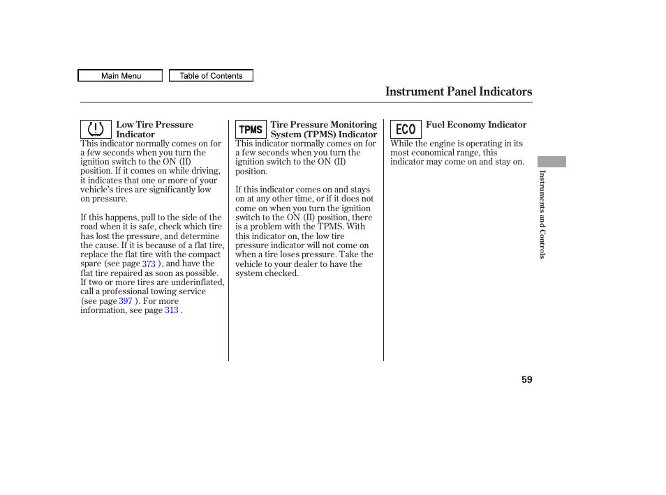 Instrument panel indicators | HONDA 2010 Accord Crosstour User Manual | Page 62 / 434
