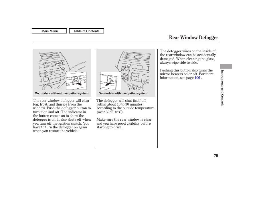 Rear window defogger, 2010 accord crosstour | HONDA 2010 Accord Crosstour User Manual | Page 78 / 434