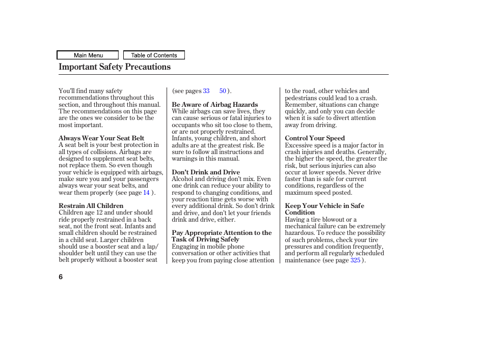Important safety precautions | HONDA 2010 Accord Crosstour User Manual | Page 9 / 434