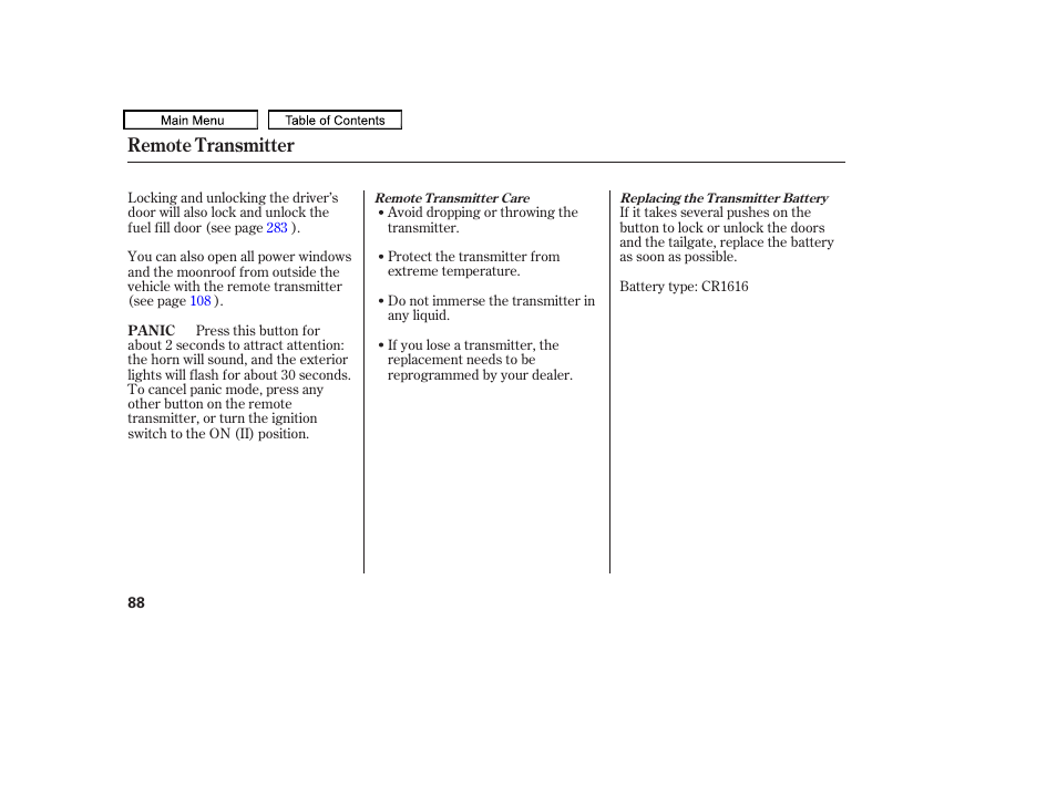 Remote transmitter | HONDA 2010 Accord Crosstour User Manual | Page 91 / 434