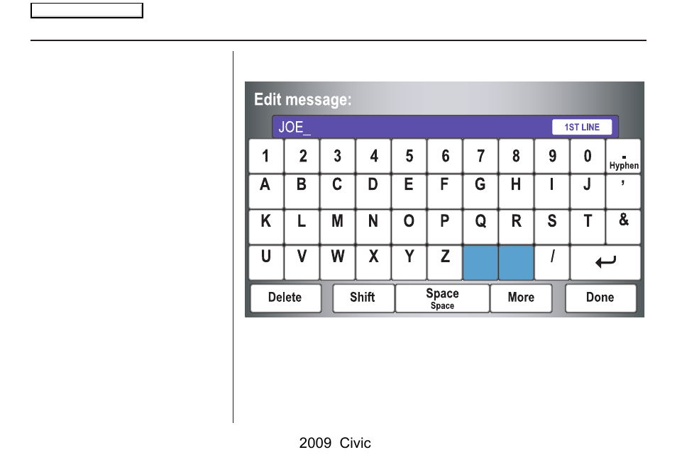 Getting started, 2009 civic, Using the on-screen keyboard | HONDA 2009 Civic Navigation User Manual | Page 15 / 151