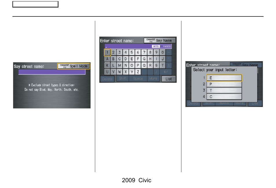 Entering a destination, 2009 civic | HONDA 2009 Civic Navigation User Manual | Page 30 / 151