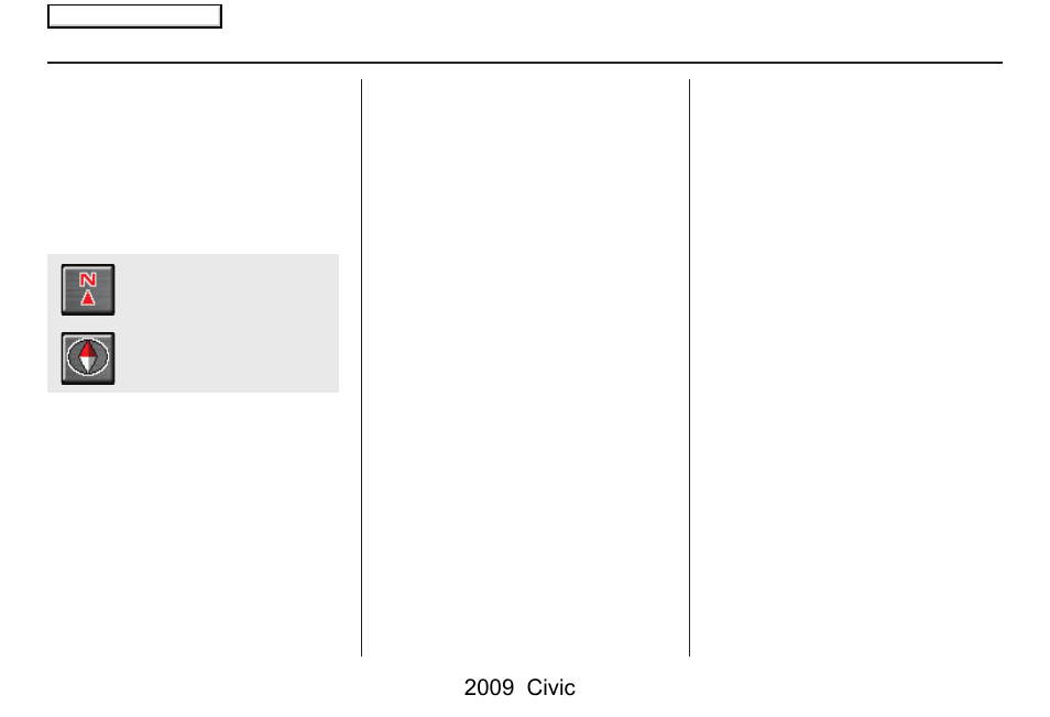 Driving to your destination, 2009 civic | HONDA 2009 Civic Navigation User Manual | Page 55 / 151