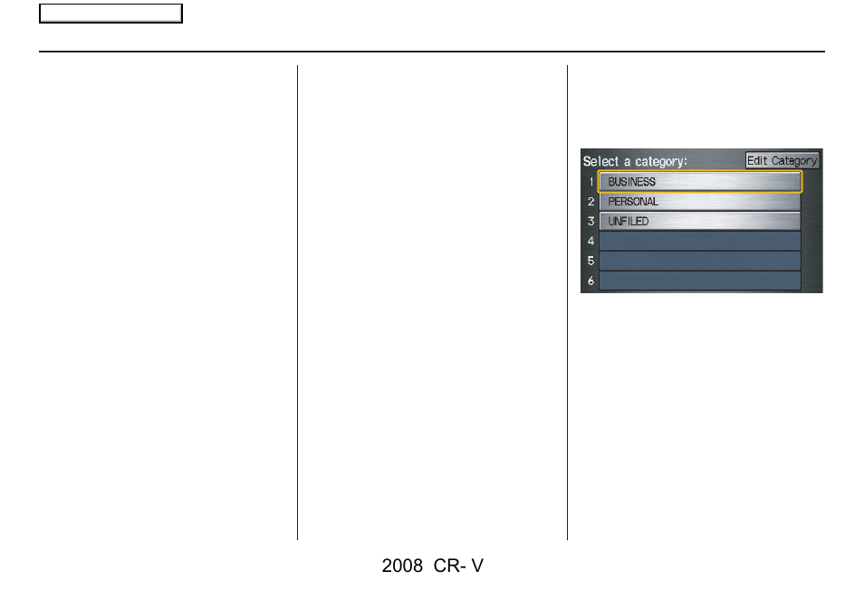 System set-up, 2008 cr- v | HONDA 2008 CR-V Navigation User Manual | Page 76 / 145