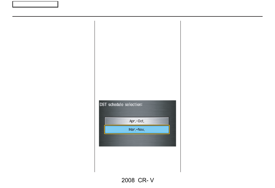 System set-up, 2008 cr- v | HONDA 2008 CR-V Navigation User Manual | Page 92 / 145